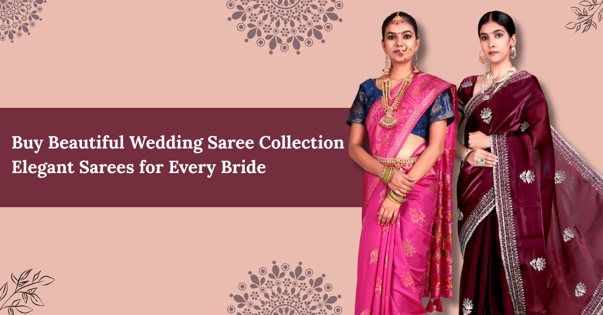 Wedding Saree Collection