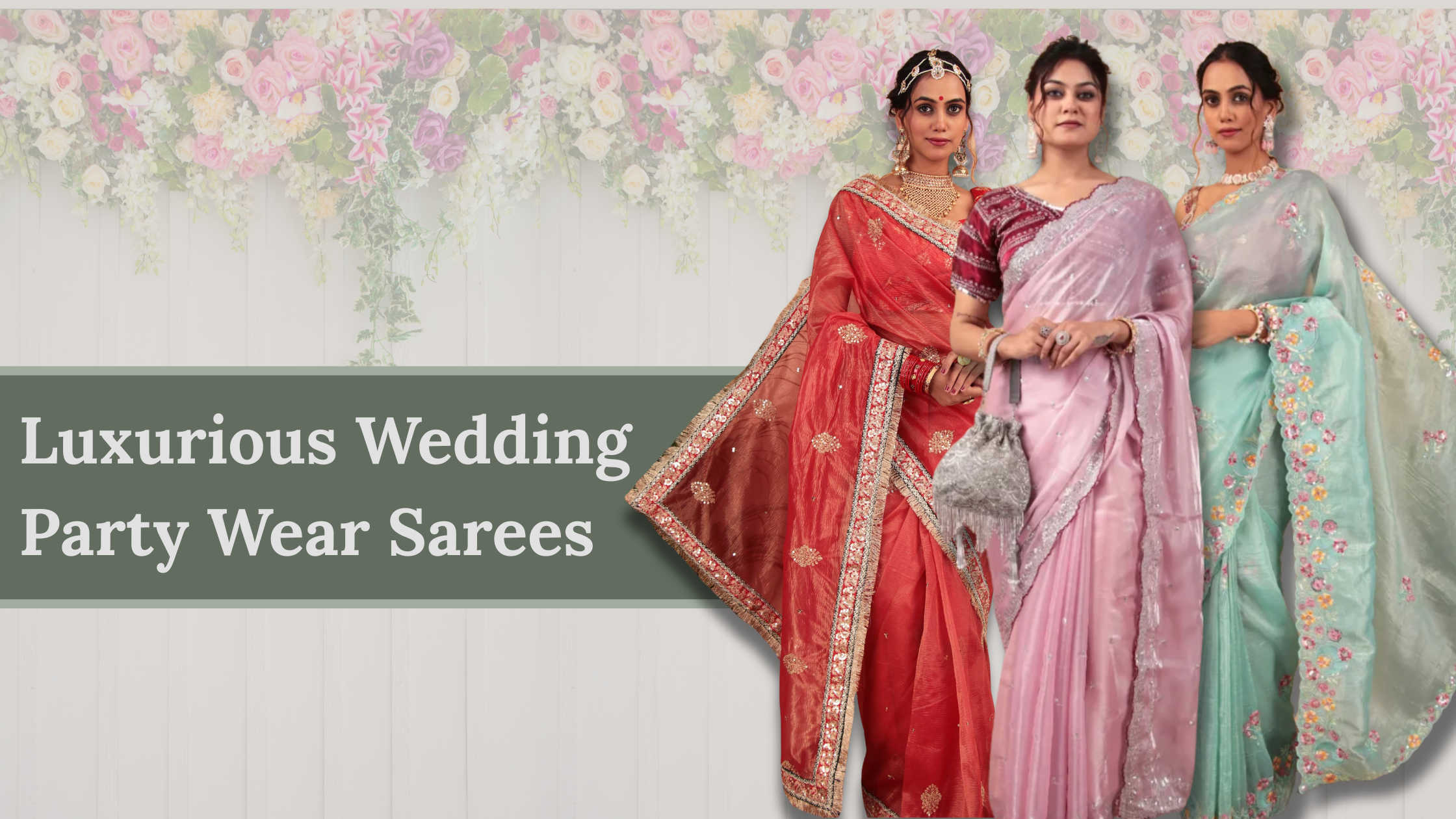 Wedding Party Wear Sarees 