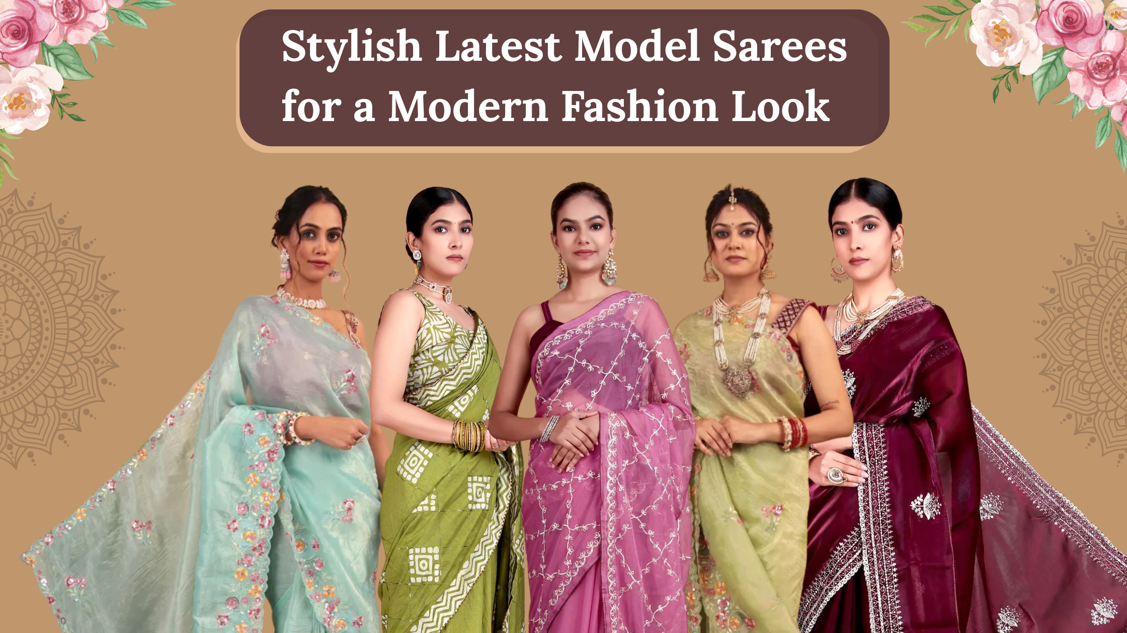 Latest Model Sarees
